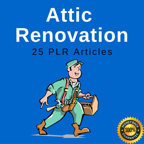 Product picture Attic Renovation Plr Private Label Articles 