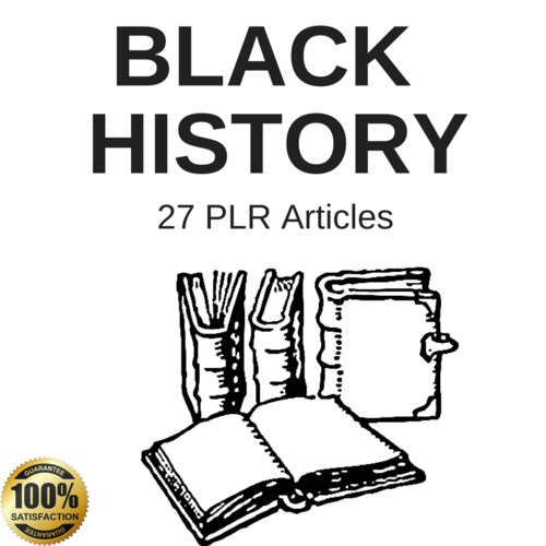 Product picture Black History - High Quality PLR Private Label Articles 