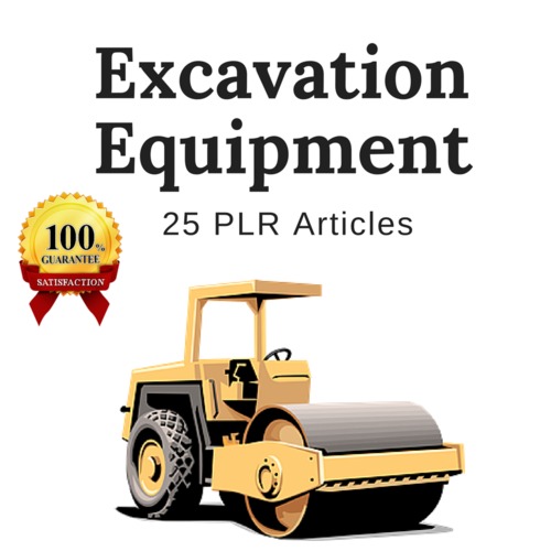 Product picture Excavation Equipment - PLR Private Label Rights Articles